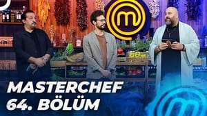 MasterChef Türkiye 5. évad Ep.64 64. epizód