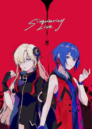 理芽×ヰ世界情緒 TWO-MAN LIVE「Singularity Live」 poszter