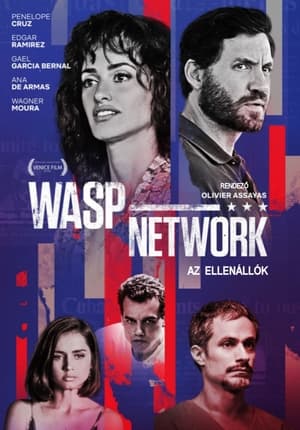 Wasp Network - Az ellenállók