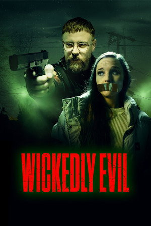 Wickedly Evil poszter