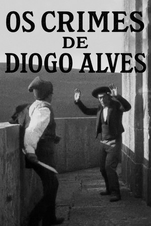 Os Crimes de Diogo Alves poszter