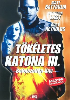 Tökéletes katona 3: Befejezetlen ügy