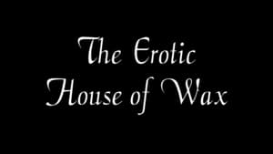 The Exotic House of Wax háttérkép