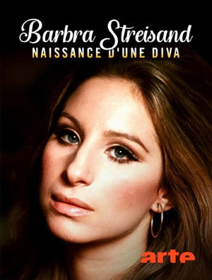 Barbra Streisand, naissance d'une diva poszter