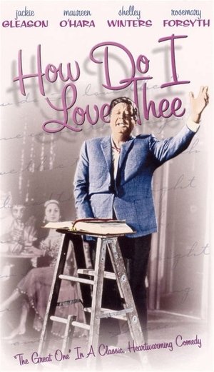 How Do I Love Thee? poszter