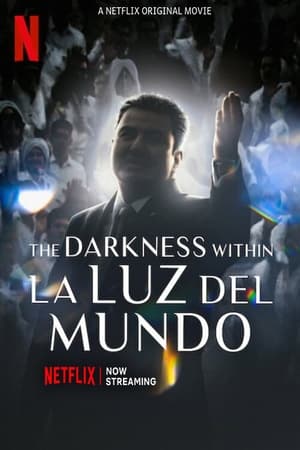 La oscuridad de la Luz del Mundo poszter