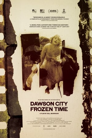 Dawson City: Frozen Time poszter