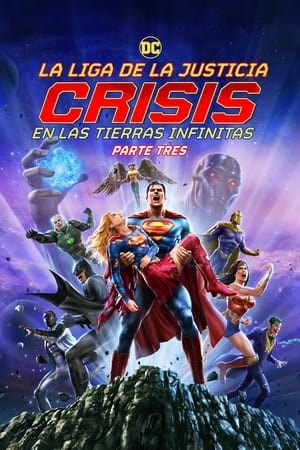 Justice League: Crisis on Infinite Earths Part Three poszter