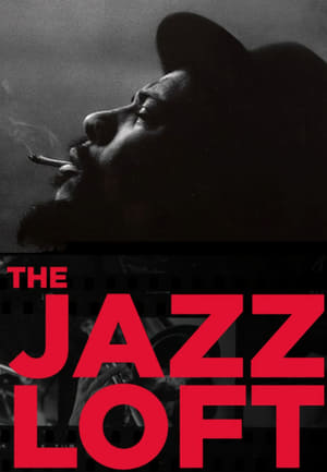 The Jazz Loft According to W. Eugene Smith poszter