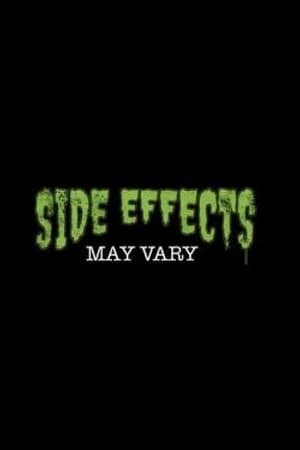 Side Effects May Vary poszter