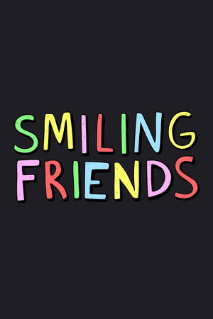 Smiling Friends poszter