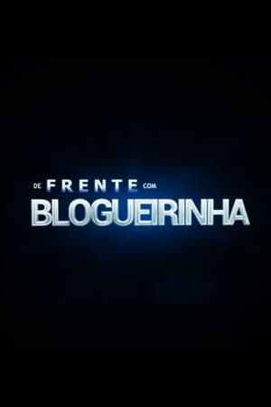 De Frente com Blogueirinha poszter