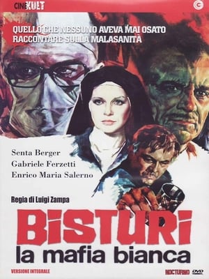 Bisturi, la mafia bianca