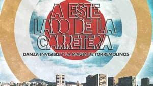 A este lado de la carretera: Danza Invisible y la magia de Torremolinos háttérkép