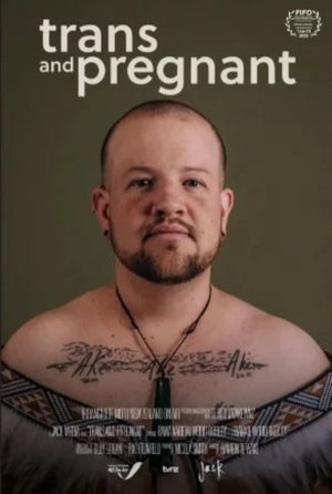 Trans and Pregnant poszter