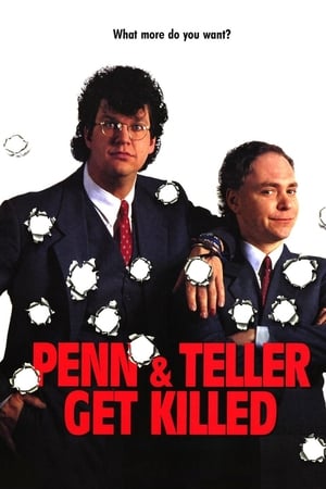 Penn & Teller Get Killed