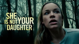 She Is Not Your Daughter háttérkép