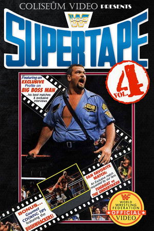 WWE SuperTape: Volume 4 poszter