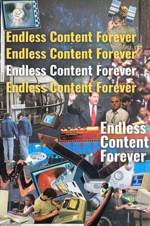 Endless Content Forever poszter