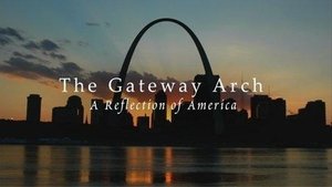 The Gateway Arch: A Reflection of America háttérkép