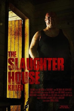 The Slaughterhouse Killer poszter