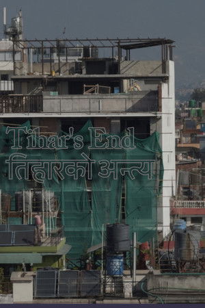 Tihar's End (तिहारको अन्त्य) poszter