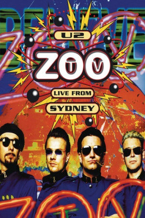 U2: Zoo TV - Live from Sydney poszter