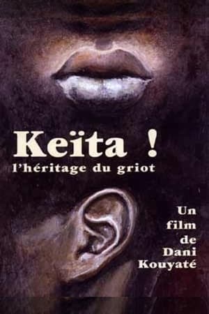 Keïta! L'héritage du griot