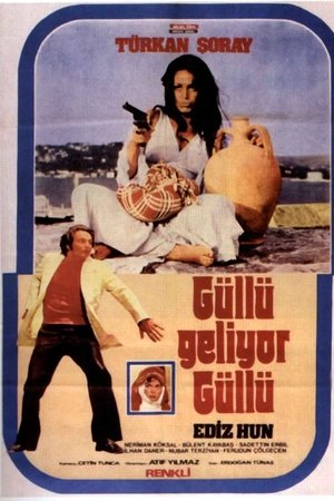 Güllü Geliyor Güllü poszter
