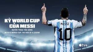 Messi's World Cup: The Rise of a Legend kép