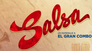 Salsa: un homenaje a El Gran Combo háttérkép