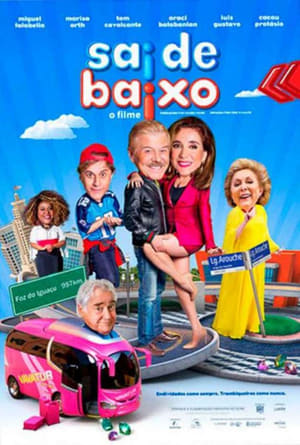 Sai de Baixo: O Filme poszter