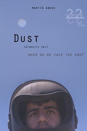 Dust (Atrocity Sky) poszter