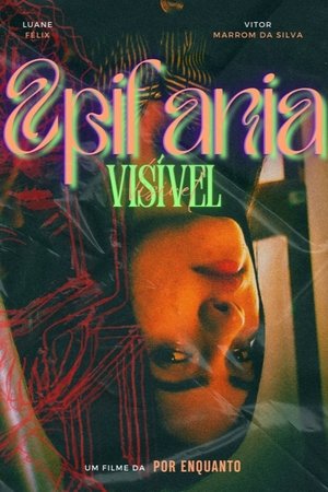 Epifania/Visível poszter