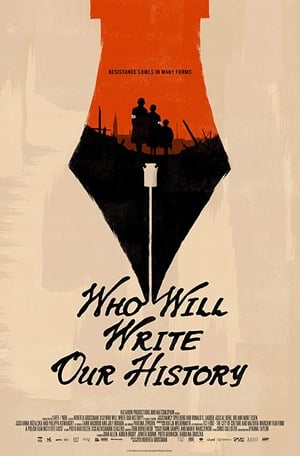 Who Will Write Our History? poszter