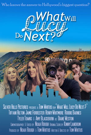 What Will Lucy Do Next? poszter