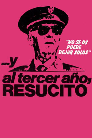...Y al tercer año, resucitó