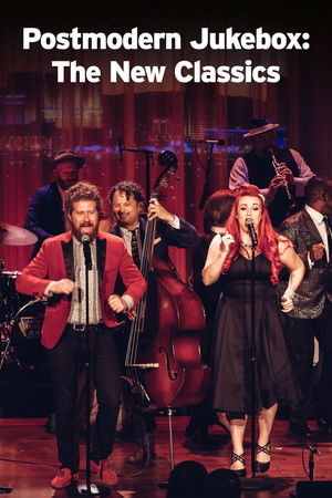 Postmodern Jukebox — the New Classics poszter