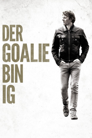 Der Goalie bin ig poszter