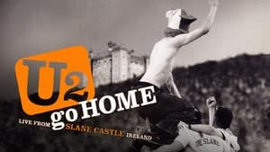 U2 Go Home: Live from Slane Castle, Ireland háttérkép