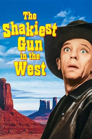 The Shakiest Gun in the West poszter