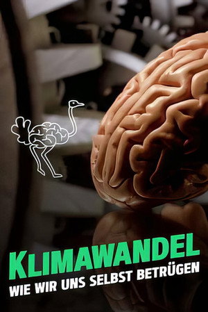 Climat : Mon cerveau fait l'autruche poszter