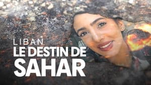 Liban, le destin de Sahar háttérkép