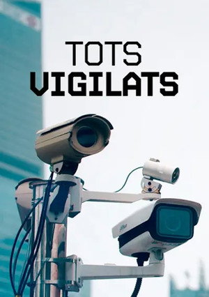 Tous surveillés : 7 milliards de suspects poszter