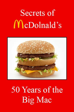 Secrets of McDonald's: 50 Years of the Big Mac poszter