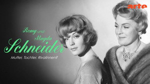 Romy und Magda Schneider: Mutter - Tochter - Rivalinnen? háttérkép
