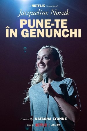 Jacqueline Novak: Get on Your Knees poszter