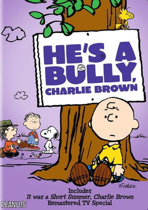 He's a Bully, Charlie Brown poszter