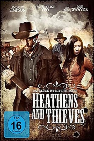 Heathens and Thieves poszter