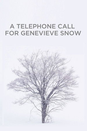 A Telephone Call for Genevieve Snow poszter